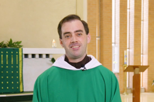 Fr Matthew's 2 minute homily for this Sunday